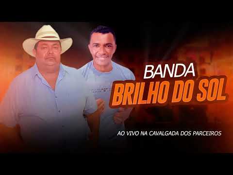 BRILHO DO SOL AO VIVO NA CAVALGADA DOS PARCEIROS