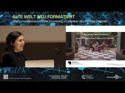 Channeling Future Memories – The Syrian Heritage Archive Project