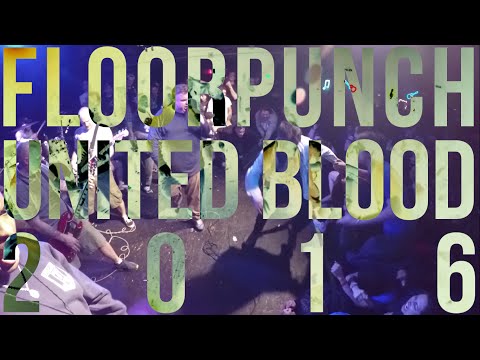 Floorpunch - United Blood 2016