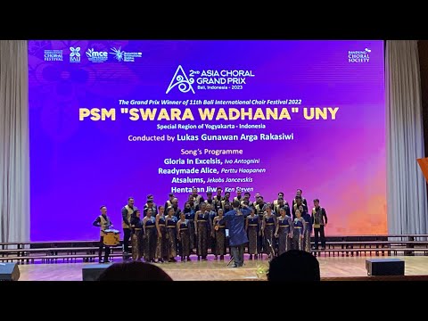 Readymade Alice ,Perttu Haapanen | PSM Swara Wadhana UNY , Indonesia | 2’nd AsiaChoralGrandPrix 2023