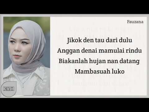 Fauzana Hujan Pambasuah Luko Lyrics Karaoke 