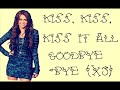 Kiss it goodbye - Soundtrack - Hannah Montana - Izzie