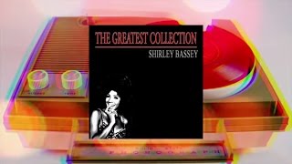 Shirley Bassey - The Greatest Collection