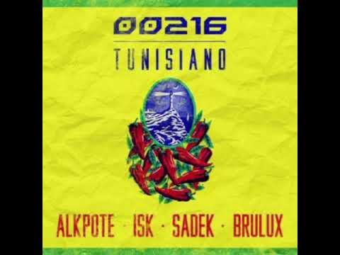 Tunisiano - 00216 Ft ISK, Alkapote, Sadek & Brulux 