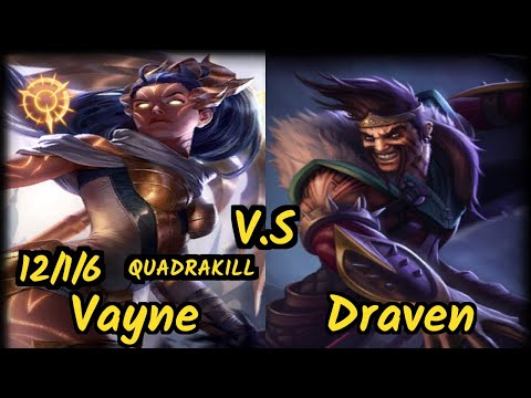 DarkSide (VAYNE) vs DRAVEN - QUADRAKILL 12/1/6 KDA BOTTOM ADC GAMEPLAY - EUW Ranked DIAMOND