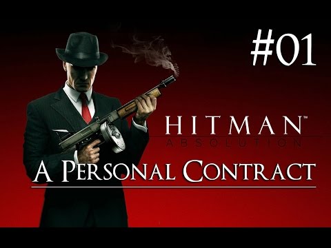Hitman: Absolution 01 ( A Personal Contract ) Purist|No Kill|Suit Only|Evidence|All Challenges