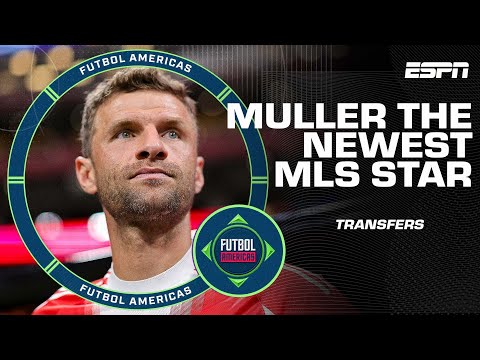 'PERFECT MOVE FOR HIM!' How will Thomas Muller handle the MLS? 🤔 | ESPN FC