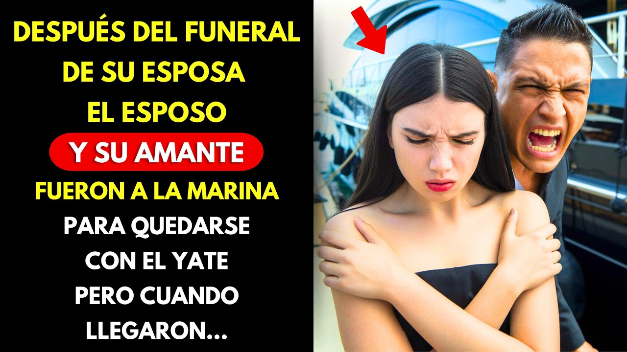 DESPUÉS DEL FUNERAL DE LA ESPOSA MILLONARIA, EL MARIDO Y LA AMANTE FUERON A QUEDARSE CON EL YATE
