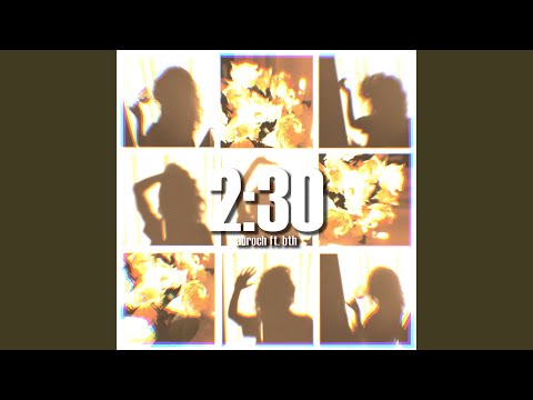 2:30 (feat. BTH)