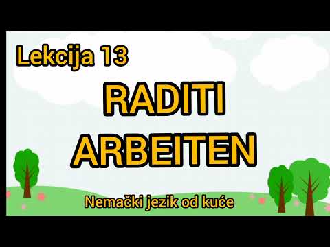 ● Lekcija 13  ●  RADITI / LAKE RECENICE SA PREVODOM ZA A1 NIVO  ●  NEMACKI JEZIK ZA POCETNIKE