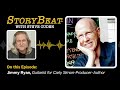 Jimmy Ryan, Guitarist for Carly Simon-Producer-Author - StoryBeat with Steve Cuden: Episode 245