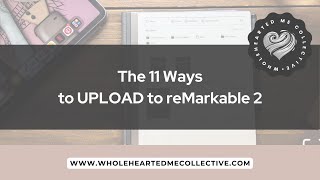 11 WAYS to UPLOAD to your reMarkable 2 #remarkable2 #notetaking