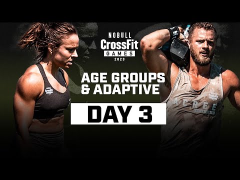 Day 3 Age Group & Adaptive Finale — 2023 CrossFit Games