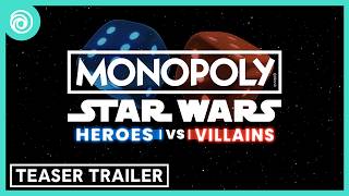 Monopoly: Star Wars Heroes vs Villains (Teaser Trailer)