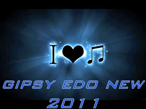 Gipsy Edo - New 2011