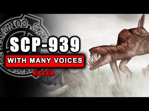 SCP-939 - With Many Voices