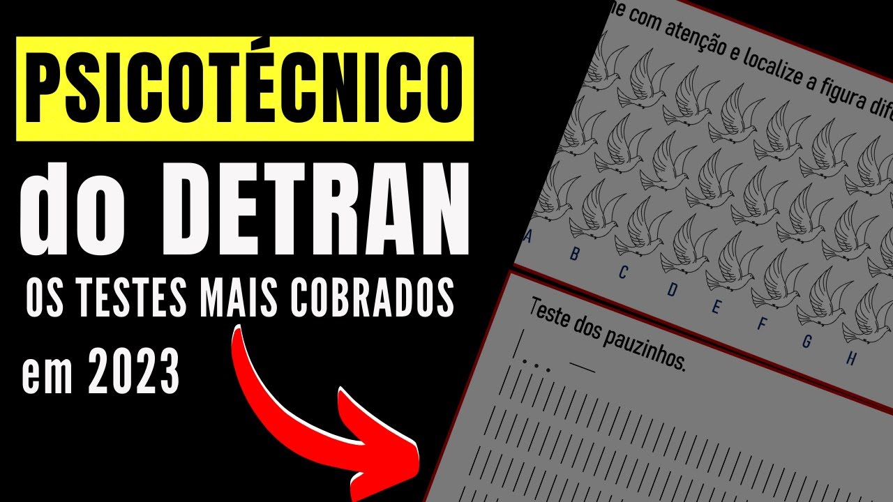 PSICOTECNICO DETRAN 2023 – Testes de atenção - Exames psicológicos - Avaliação Psicológica Detran