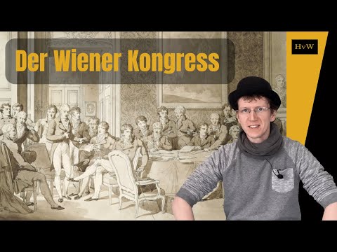 The Congress of Vienna - A Reorganization of Europe