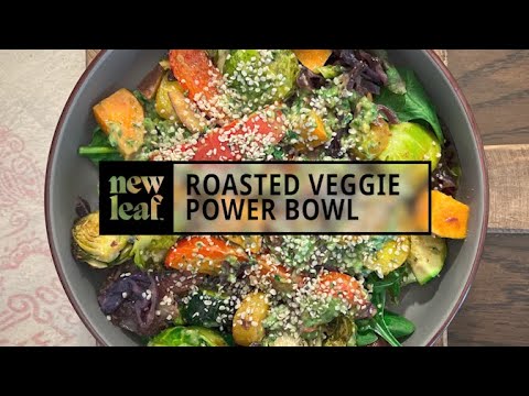 Roasted Veggie Power Bowls with Creamy Green Sauce