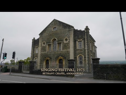 Cymanfa Ganu (Singing Festival) | Bethany Church, Ammanford, May 1975