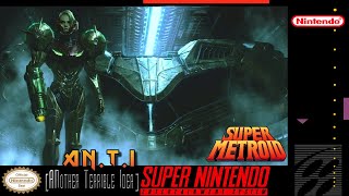 Super Metroid: AN.T.I (ANother Terrible Idea) Hack Snes