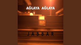 Ağlaya Ağlaya (From “Yarına Tek Bilet” Soundtrack)