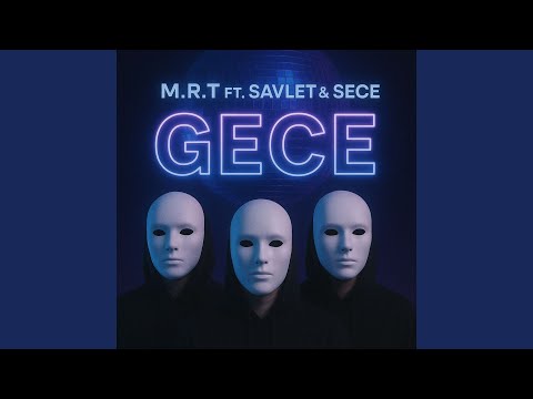 Gece (feat. Sece !, Savlet)