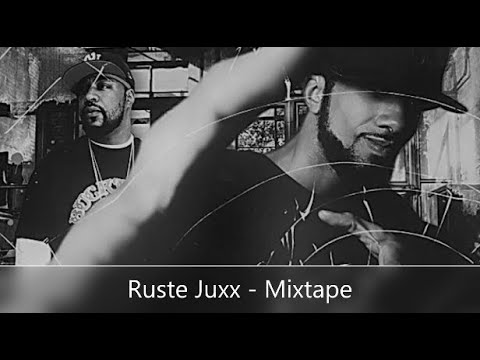 Ruste Juxx - Mixtape (feat. Sean Price, Marco Polo, Blaq Poet, Canibus, Ras Kass, Killah Priest...)