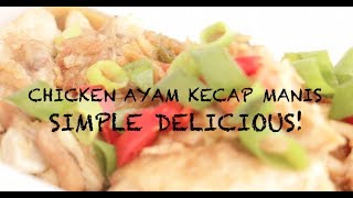 Download lagu Ayam Kecap Manis (Chicken Recipe Indonesian Food) mp3