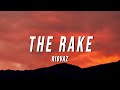 Riovaz The Rake Can T Complain Lyrics