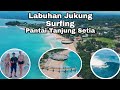 Tanjung Setia Beach Labuhan Jukung Krui Pesisir Barat