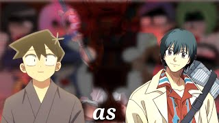 Download lagu || SMD || Komi can't communicate komi's family & friends react to Tadano as Nagumo mp3