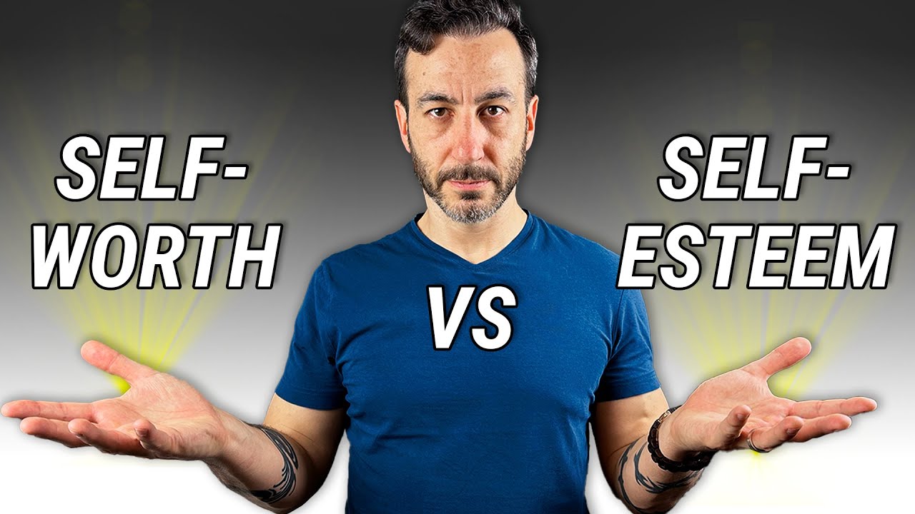 Self-Worth vs Self-Esteem: Why One Destroys The Other