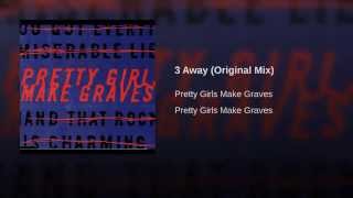 3 Away (Original Mix)