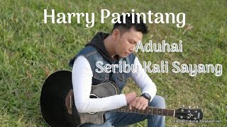 Download lagu IKLIM ADUHAI SERIBU KALI SAYANG - (COVER) HARRY PARINTANG mp3 Download lagu IKLIM ADUHAI SERIBU KALI SAYANG - (COVER) HARRY PARINTANG mp3