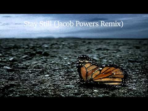 Blessthefall - Stay Still (Jacob Powers Remix)