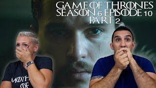 Game of Thrones Season 6 Episode 10 &#39;The Winds of Winter&#39; Part 2 REACTION!!