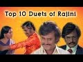 Top 10 Duets Of Rajinikanth Super Star Audio Jukebox HD Songs Tamil