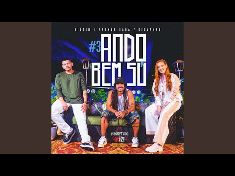 Acústico Xis #3: Ando Bem Só