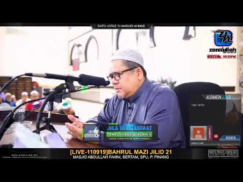 LIVE-110919 : Bahrul Mazi Jilid 21 - Ustaz Shamsuri Haji Ahmad