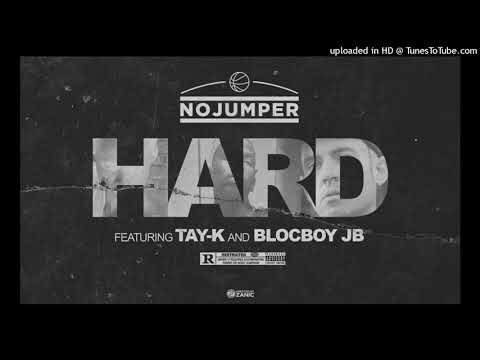 "Hard" - No Jumper (ft. Tay-K and BlocBoy JB) [CLEAN EDIT]