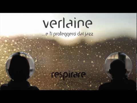 Verlaine - Respirare