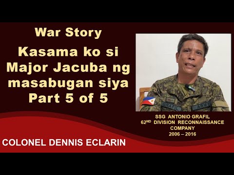 War Story: Kasama ko si Major Jacuba ng masabugan ng IED sa Barangay Tee (SSg Grafil, 62DRC)