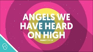 Family Force 5 - Angels We Have Heard On High (Lyric Video) (4K)