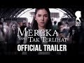 Mereka yang Tak Terlihat - Trailer