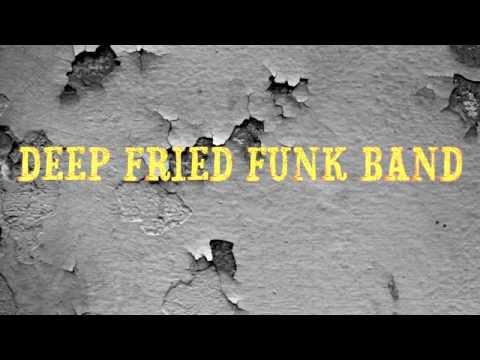 Deep Fried Funk Band