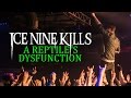 Ice Nine Kills - "A Reptile's Dysfunction" LIVE! The ...