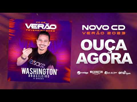 Washington Brasileiro CD DE VERÃO 2023 (CD COMPLETO)