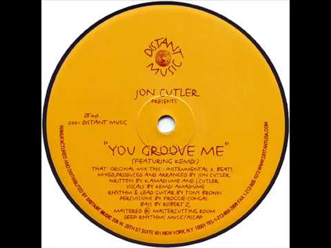 Jon Cutler & Kemdi - You Groove Me (Original Mix)