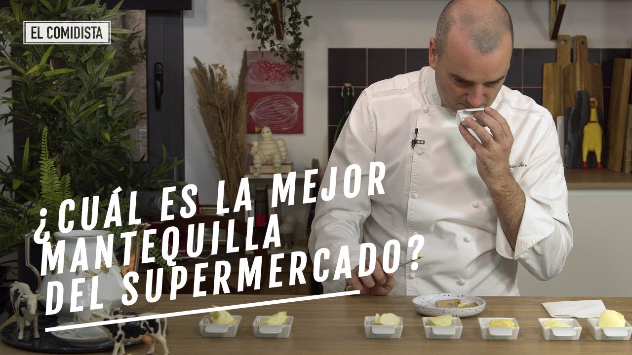 Watch ¿Cuál es la mejor mantequilla del supermercado | EL COMIDISTA Now ¿Cuál es la mejor mantequilla del supermercado | EL COMIDISTA